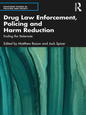 cover image of Drug Law Enforcement, Policing and Harm Reduction
